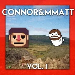Connor&mmatt Vol. 1